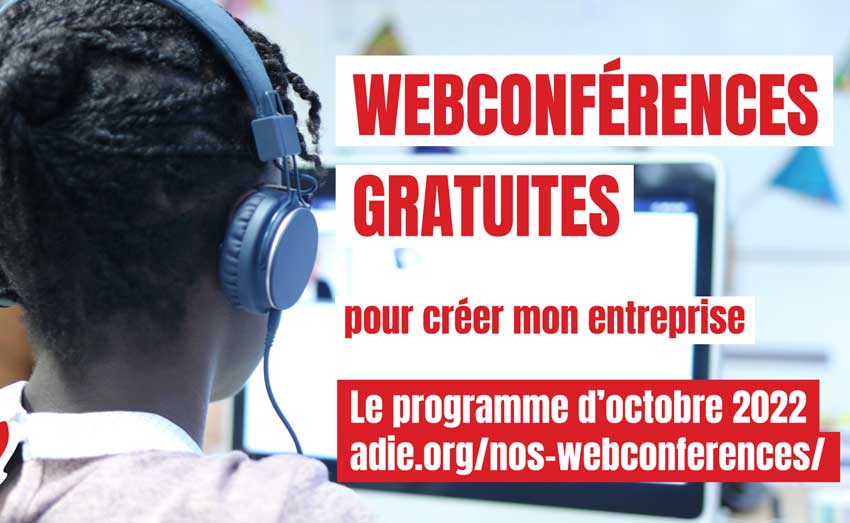Du 3 au 7 octobre, assistez aux webconférences de l'Adie pour votre projet d'entreprise (nouvelle fenêtre)