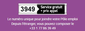 3949 - Service gratuit + prix appel. Le numéro unique pour joindre votre pôle emploi. Depuis l'étranger, vous pouvez composer le +33 1 77 86 39 49.