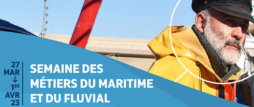 visuel Semaine des métiers du maritime et du fluvial 2023